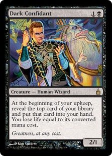 Dark Confidant - Cost in Life